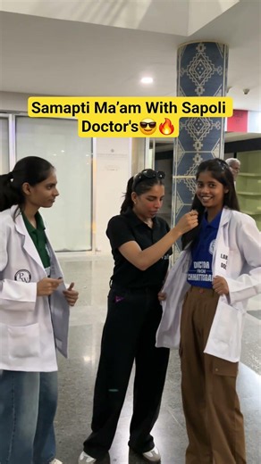 Samapti Ma’am With Sapoli Doctor's😎🔥#physicwallah #neet #pw_motivation #alakh_sir_motivation