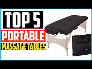 Top 5 Best Portable Massage Tables Reviews in 2024