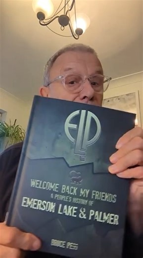 A special message from Carl about the brand new book: Welcome Back My Friends: A People's History of Emerson Lake & Palmer, available now! https://burningshed.com/bruce-pegg_welcome-back-my-friends_book?filter_name=Welcome &filter_sub_category=true | Emerson, Lake & Palmer