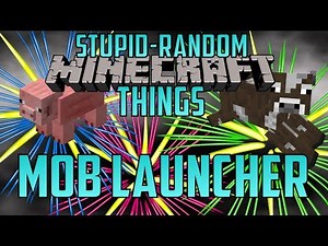 How to Make a Mob Launcher in Minecraft