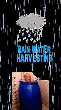 The Simple Science of Rainwater Harvesting