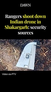 33K views · 502 reactions | Pakistan rangers have shot down an Indian drone in Shakargarh, state-run PTV reports, citing security sources. “[An] unsuccessful attempt to intrude through [a] drone was made this morning,” PTV said. “Pakistan army is busy giving a befitting reply to every aggression of the enemy.” Video via PTV For all the latest updates, follow our live blog: https://www.dawn.com/live/pakistan-india-tensions #DawnToday | Dawn.com | Facebook