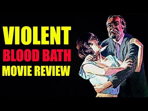 Violent Blood Bath | 1974 | Movie Review | Blu-ray | Vinegar Syndrome | Spanish Blood Bath |