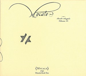 John Zorn - Mycale - Mycale (Book Of Angels Volume 13) (Mycale Sings Masada Book Two)