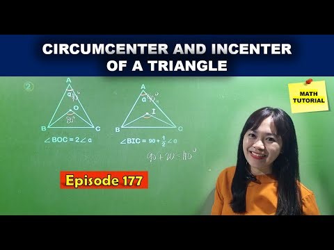 CIRCUMCENTER AND INCENTER OF A TRIANGLE / MATH TUTORIAL
