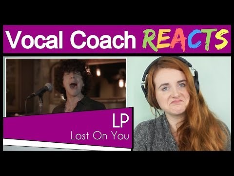Vocal Coach reacts to LP - Lost On You [Live Session]