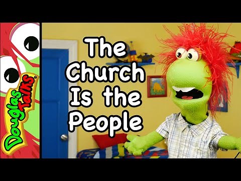 The Church Is the People | A Sunday School lesson for kids