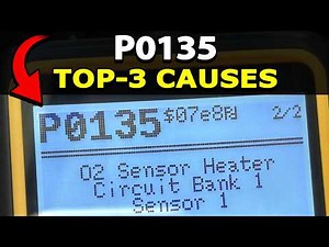 How To Fix P0135 Engine Code: O2 Sensor Heater Circuit Bank 1 Sensor 1
