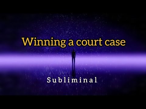 Winning a court case - subliminal audio.