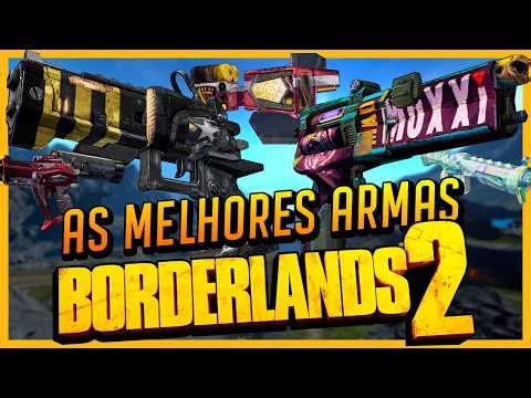 As melhores armas do Borderlands 2