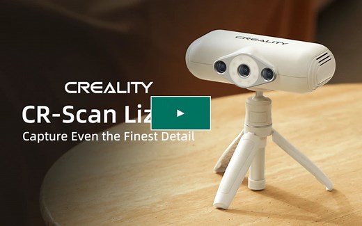 Kickstarter百万美元众筹项目 | Creality Lizard，光学 3D 扫描仪