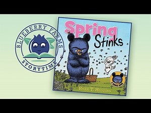 Spring Stinks by Ryan T. Higgins | A Children's Storytime Read Aloud