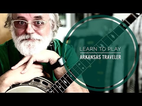 Learn to Play - Arkansas Traveler - Bluegrass Banjo