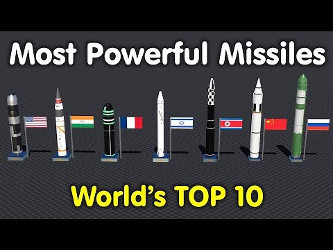 Most Powerful Missiles in the World - Top 10 ICBM Missiles