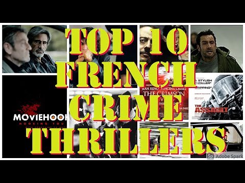 Top 10 French Crime Thrillers (Trailers with Eng subs)