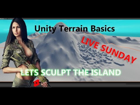 Unity Terrain Basics Terrain build & tutorials live Sunday Rooster