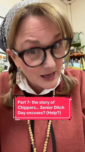 Part 7- um… good luck with this one? Senior Ditch Day Excuses? #genz #highschool #classof2026 #edutok #greenscreen