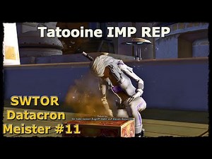 Let's Play - SWTOR Datacron Meister #11 Tatooine IMP REP [Deutsch]
