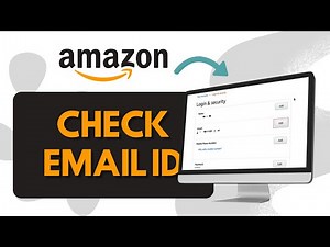 How To Check Email id On Amazon (Easy Steps)