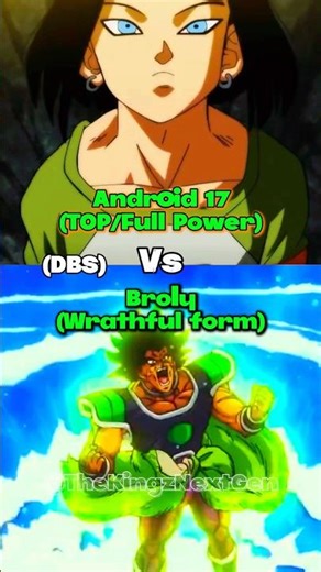 Android 17 vs Broly