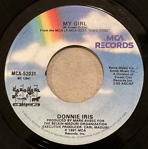 Donnie Iris - My Girl / The Last To Know