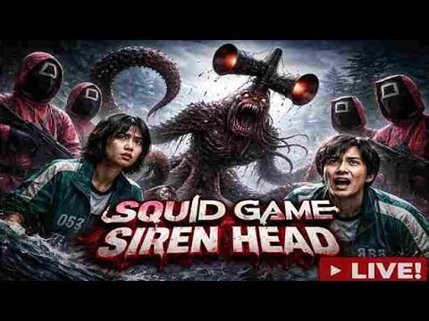 😱SQUID SIREN HEAD 🤯 ! RED LIGHT 🔴 GREEN LIGHT 🟢 !! SIREN HEAD LIVE TODAY !! #live #sirenhead