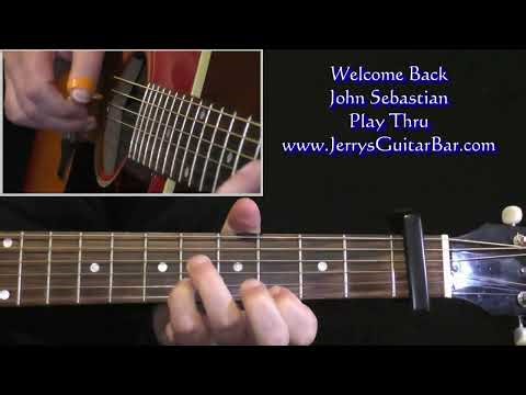 John Sebastian Welcome Back | Guitar Play Thru