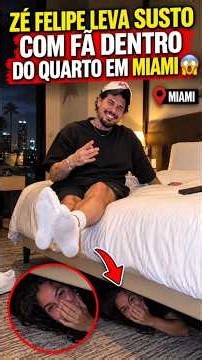 FA SE ESCONDE EM BAIXO CAMA ZE FELIPE MIAMI #youtubeshorts #zefelipe #viral