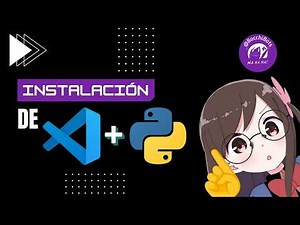 Instalar Visual y Python