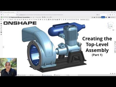 Onshape - Project - Creating the Top Level Assembly (Part 1)