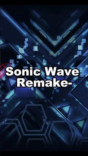 Sonic Wave Infinity is the best Sonic Wave Remake