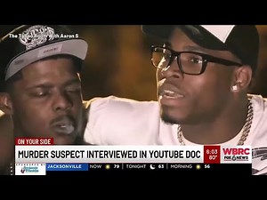 Murder suspect interviewed in YouTube documentary