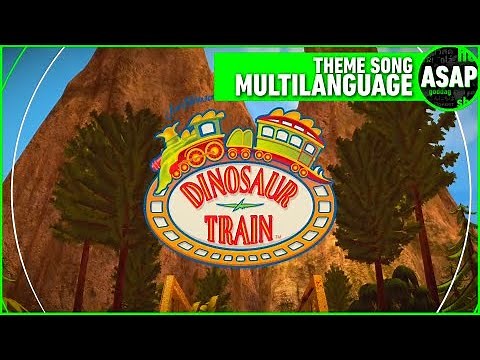 Dinosaur Train Theme Song | Multilanguage (Requested)