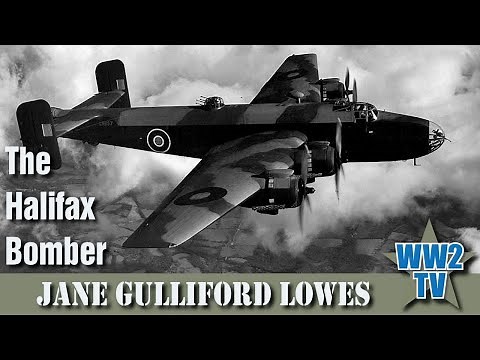 The Halifax Bomber - With Jane Gulliford Lowes