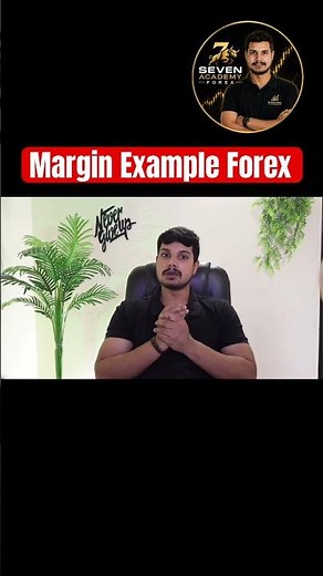 Margin Explained in Forex with Simple Example 💰📈 | Forex Trading for Beginners #shorts