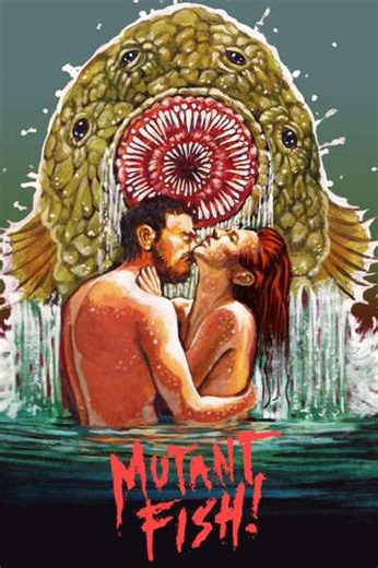 Mutant Fish! (2025) - Movie