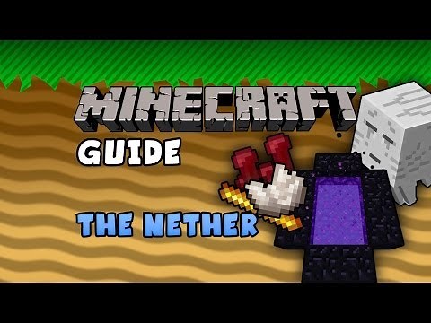 The Minecraft Guide - 13 - The Nether