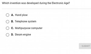 Which invention was developed during the Electronic Age?A. Han... | Filo