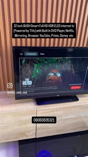 ✅AVAILABLE✅ UK Used 32 inch BUSH Smart Full HD HDR ELED internet tv (Powered by TiVo) with Built In DVD Player, Netflix, Mirroring, Browser, YouTube, Prime, Disney etc (ELED32FHDSDVD) 2022/2023. Free delivery and Payment on delivery within Lagos (T&C apply). Up to 5% discount and Free wall hanger (Available only on Pickup) Price: 130,000 Naira Contact: 08060835321 Condition: UK used Fault: Zero Fault Power consumption: 65W Accessories: remote control, power cable, Tv stand. Dimensions: 75cm wide