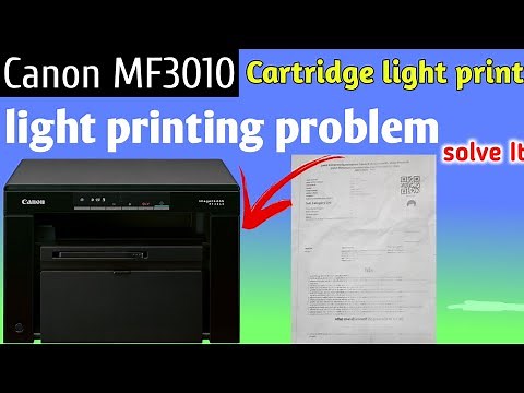 Canon mf 3010 light printing problem . solve #printer