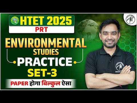 HTET 2025 | EVS : Practice Set-3 Class for HTET PRT, TGT,PGT | HTET by TET Mantra
