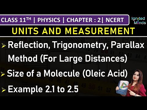 Class 11th Physics | Measurement of Large Distances | Example 2.1 to 2.5 | Chapter 2 | NCERT