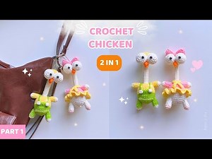 [PART 1] [2 in 1] - Crochet a couple of chickens 🐓 Chicken keychain for couples | Cute & Easy