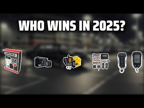 The Top 5 Best Car Alarm System in 2025 - Must Watch Before Buying!
