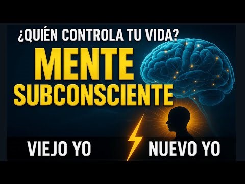La MENTE SUBCONSCIENTE: descubre el poder oculto que controla tu vida