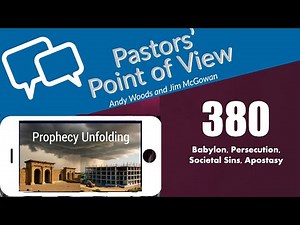 Pastors’ Point of View (PPOV) no. 380 - Prophecy update. Dr. Andy Woods. October 31, 2025