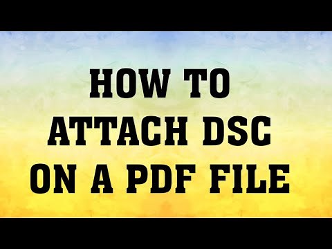 How to Attach DSC on a PDF file I PDF File par DSC Kaise lgaye