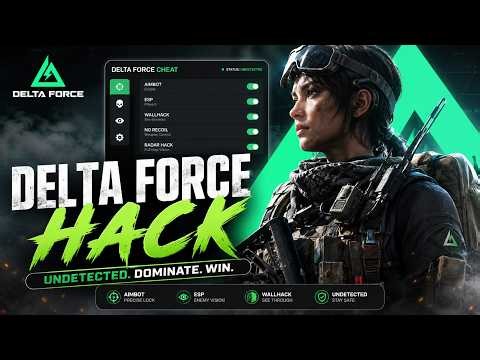 Delta Force Cheat 2026 - Aimbot + ESP + Wallhack - Undetected Mod Menu PC