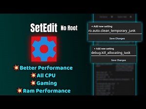 increase performance for gaming using SetEdit | No Root