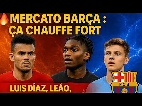 Les transferts incroyables du Barça cet été !